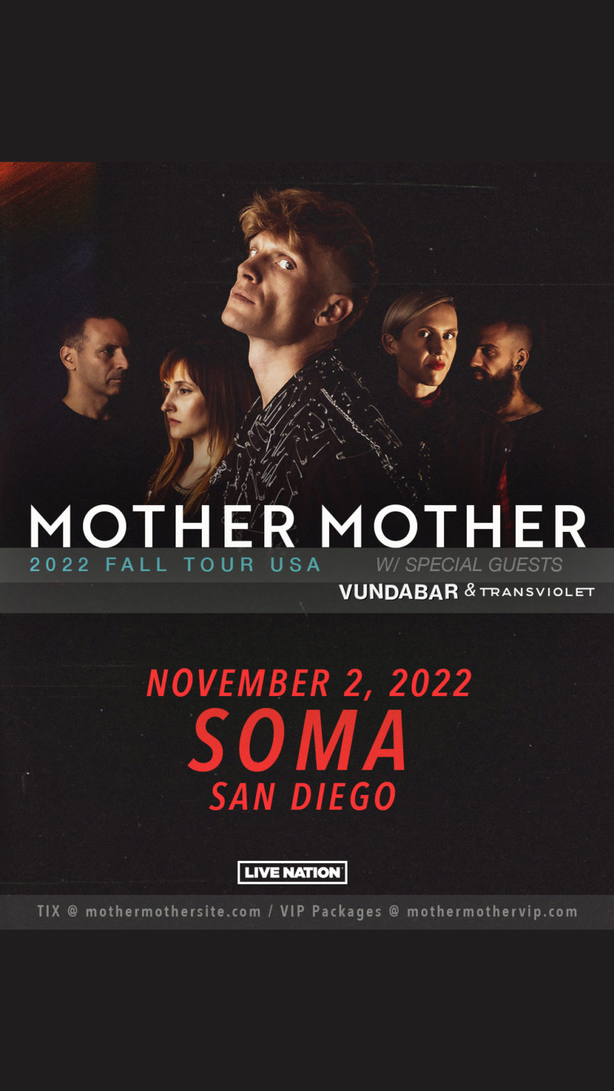 Mother Mother SOMA San Diego