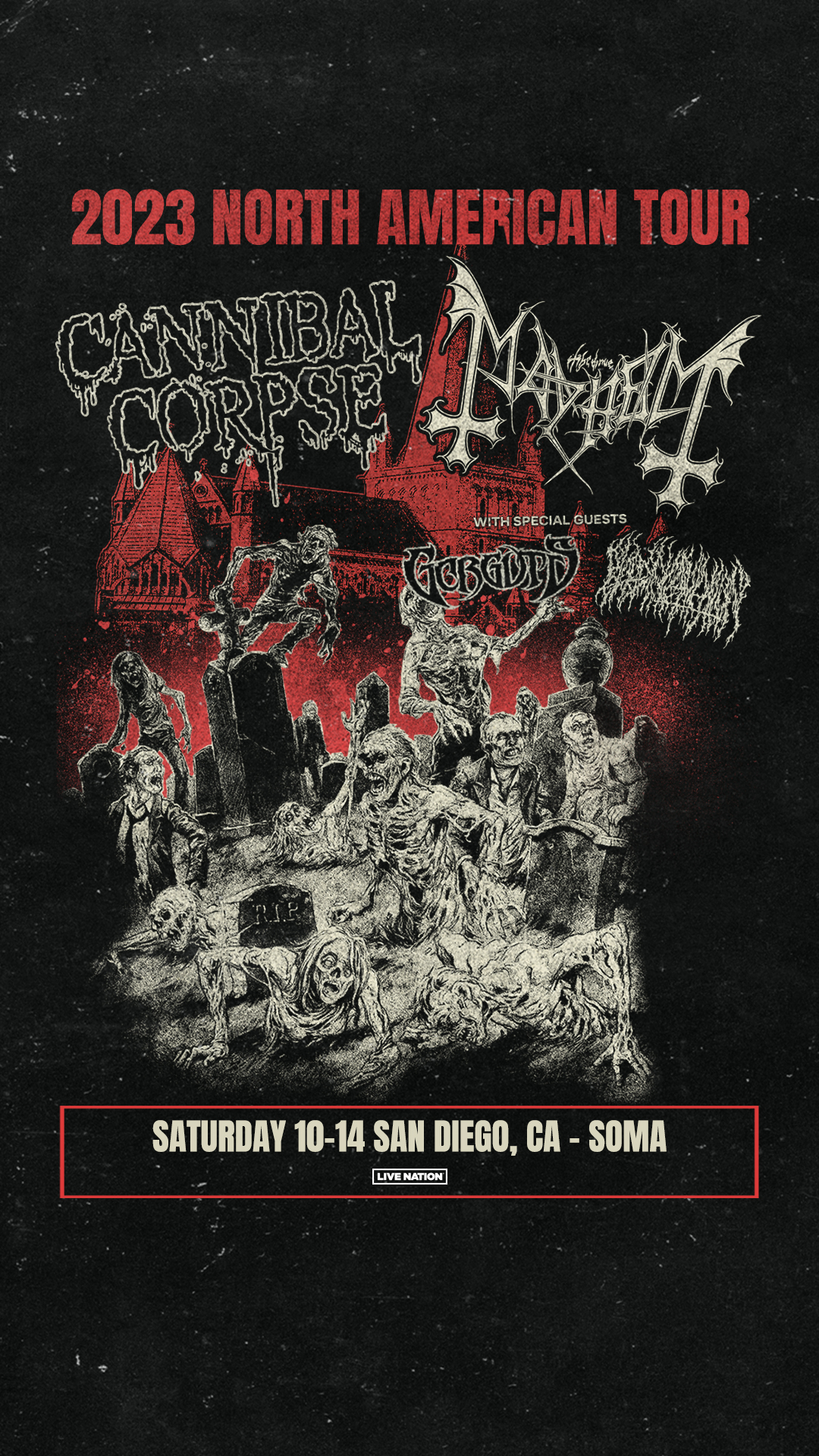 Cannibal Corpse + Mayhem SOMA San Diego